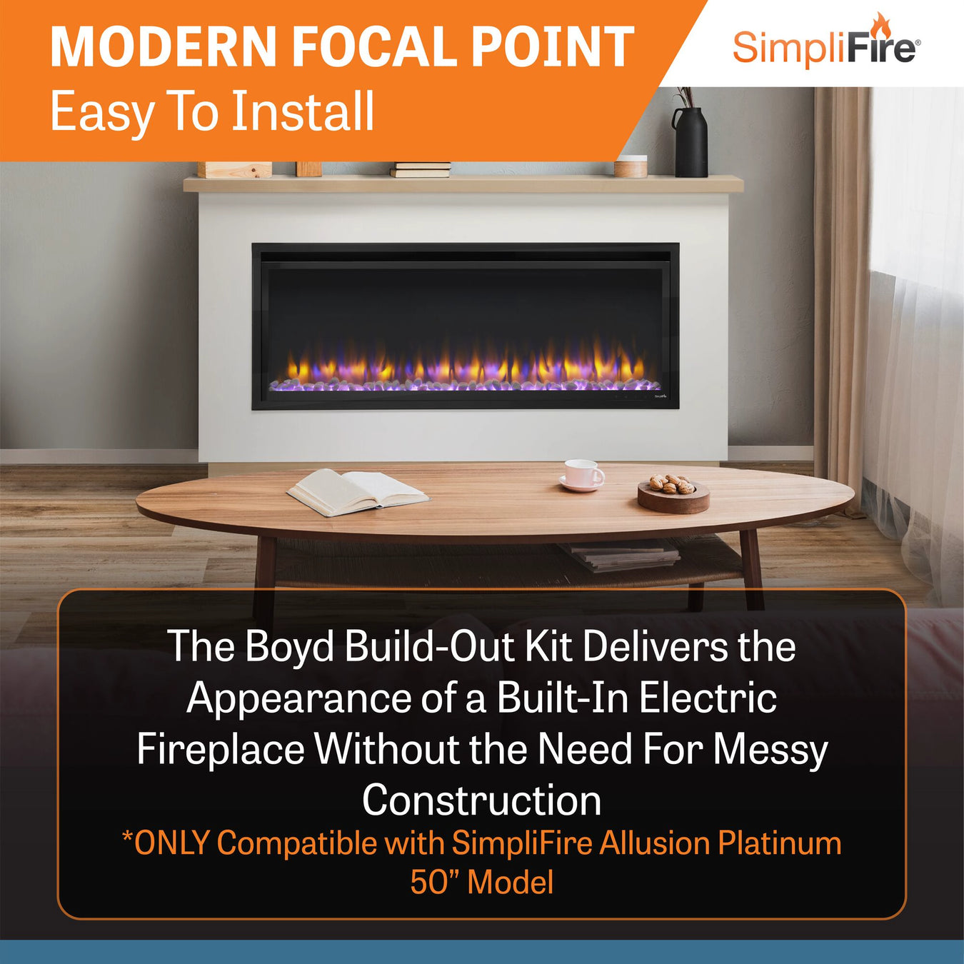 SimpliFire Boyd Build-Out Kit for Allusion Platinum: Modern Focal Point
